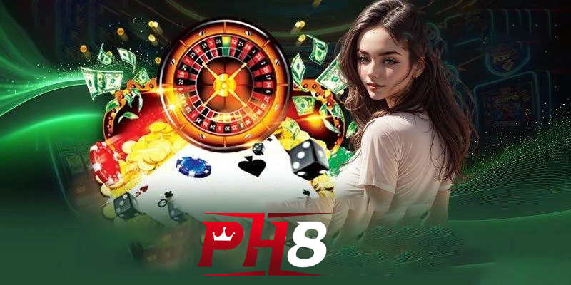 Lợi ích khi tham gia Casino Ph8